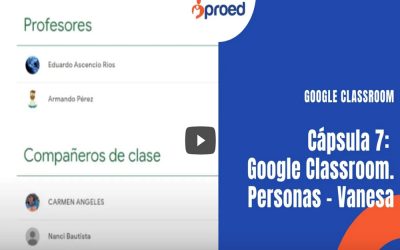 Cápsula 7 Google Classroom: Personas